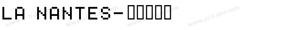 La Nantes字体转换